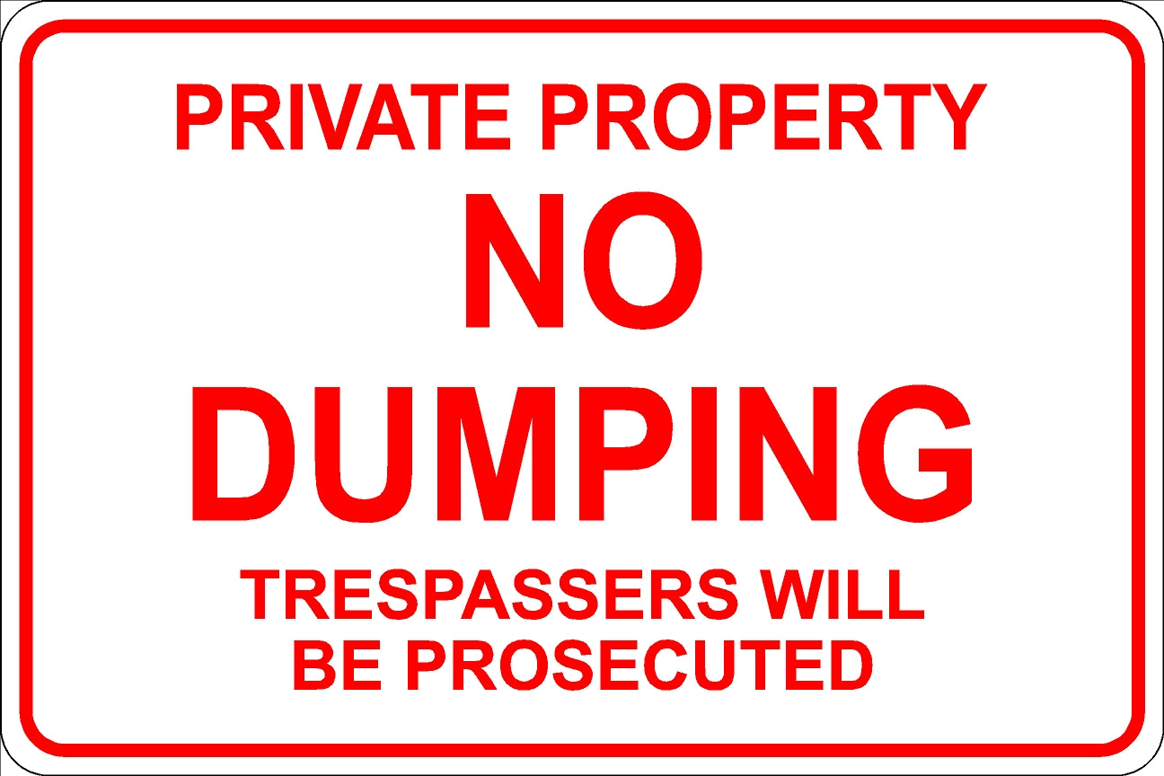 No Dumping Sign - Red