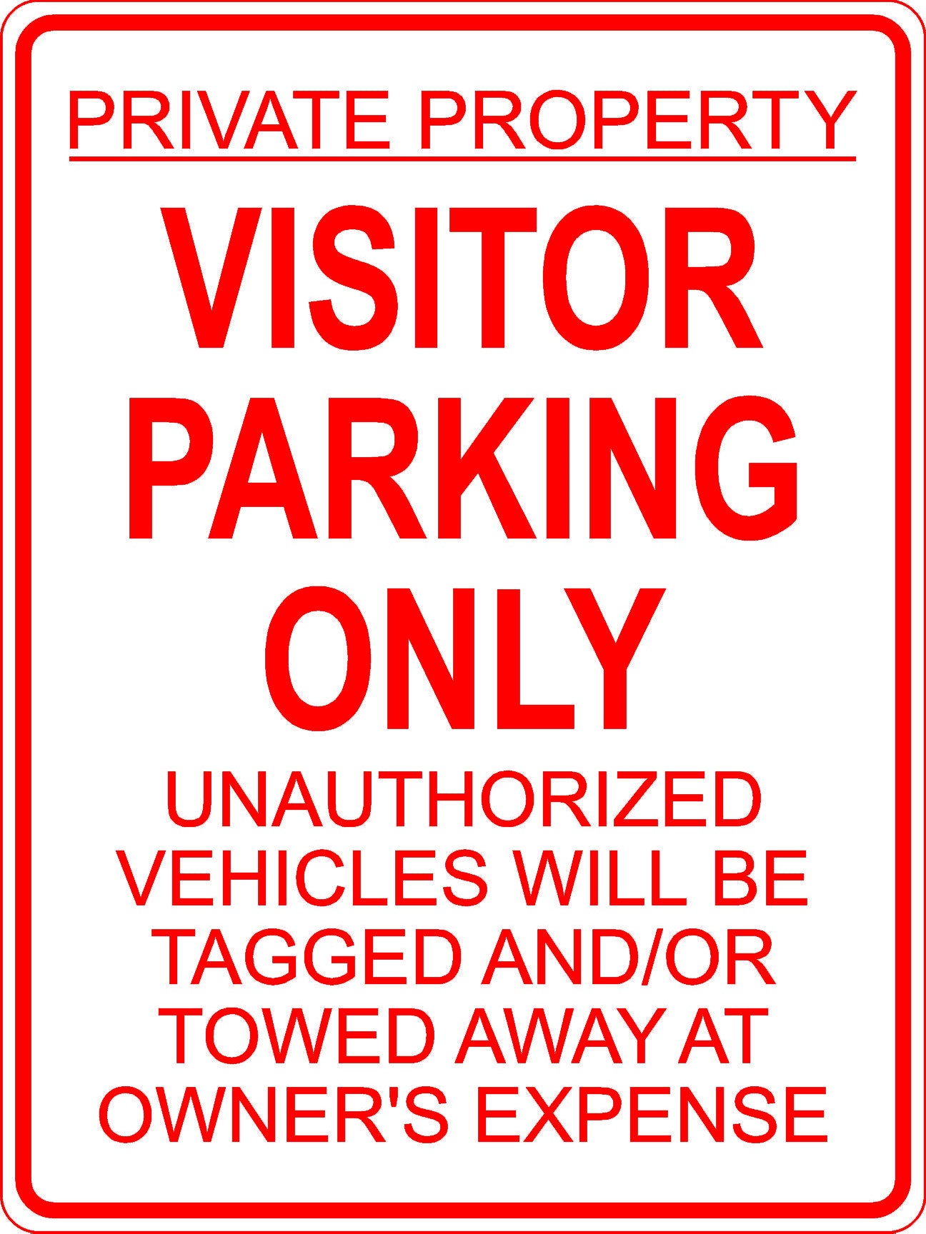 Visitor Parking Only Sign - Red