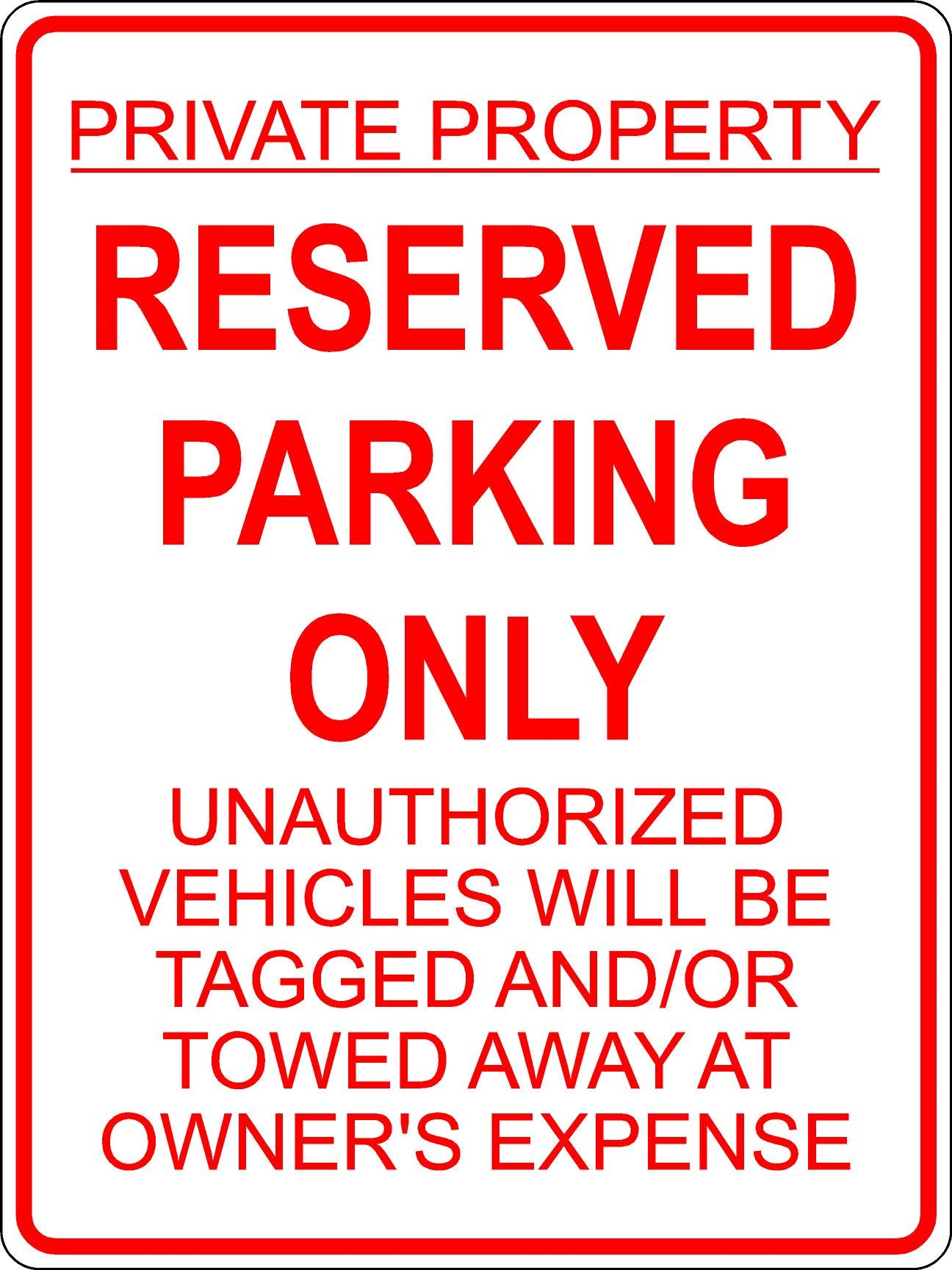 Reserved Parking Only Sign -Red