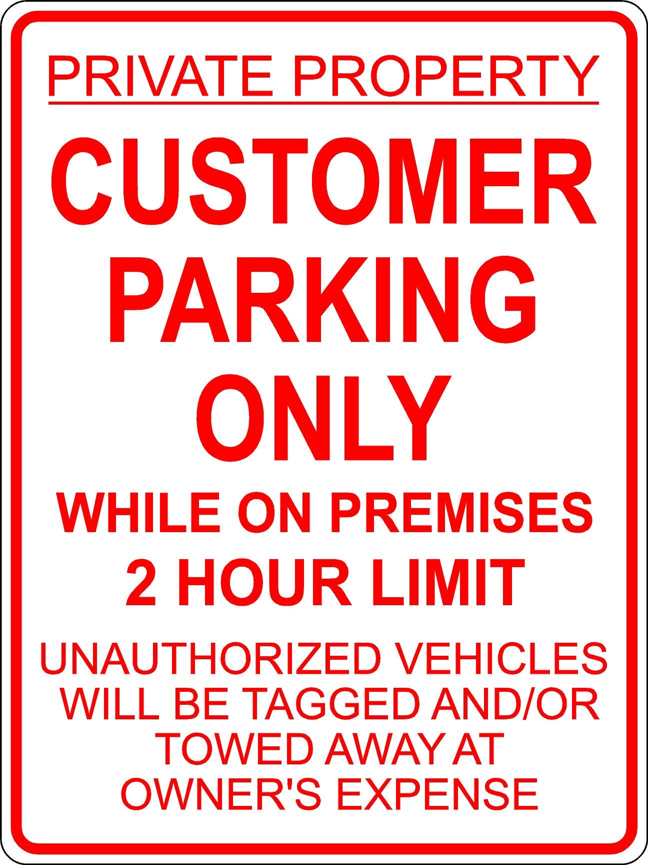 Customer Parking – 2 Hour Limit Sign - Red