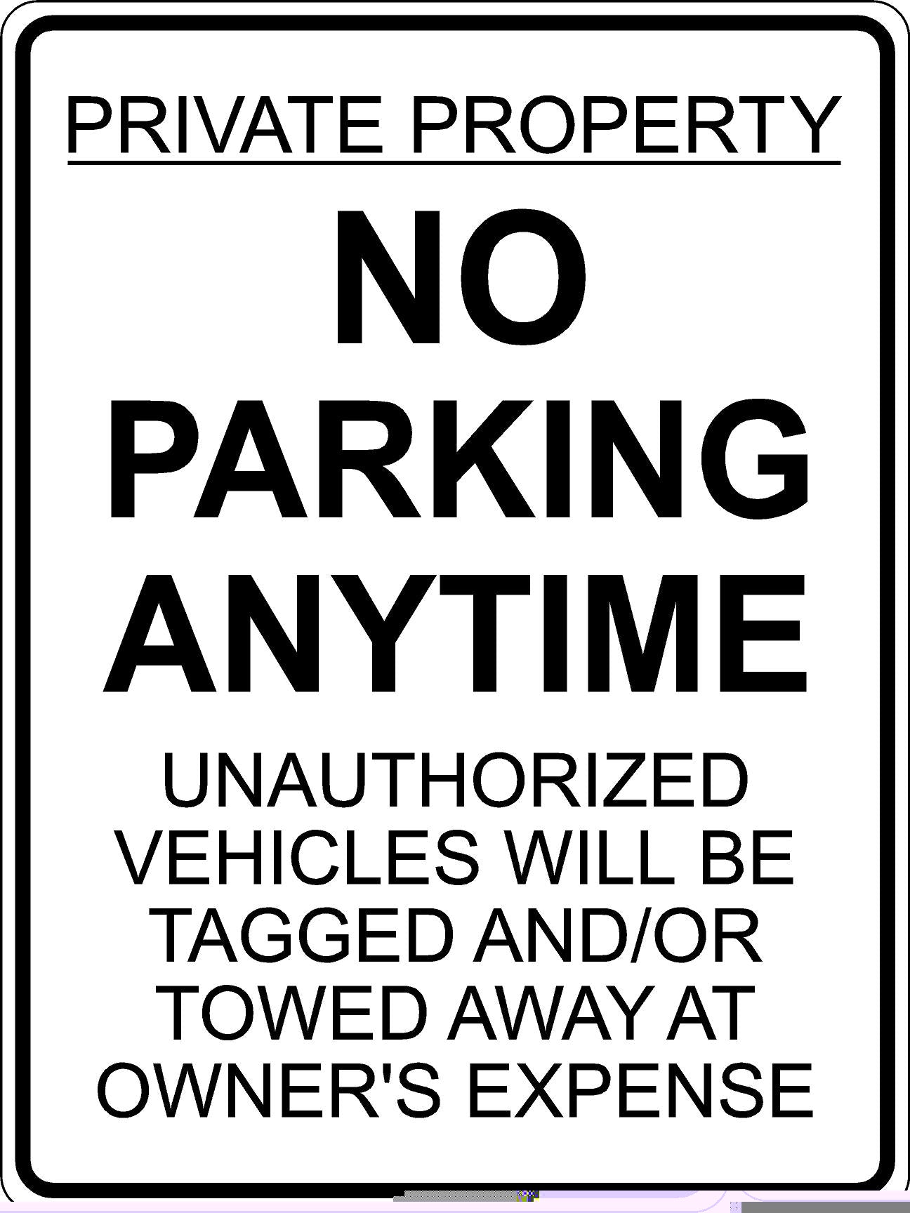 No Parking Anytime Sign - Black