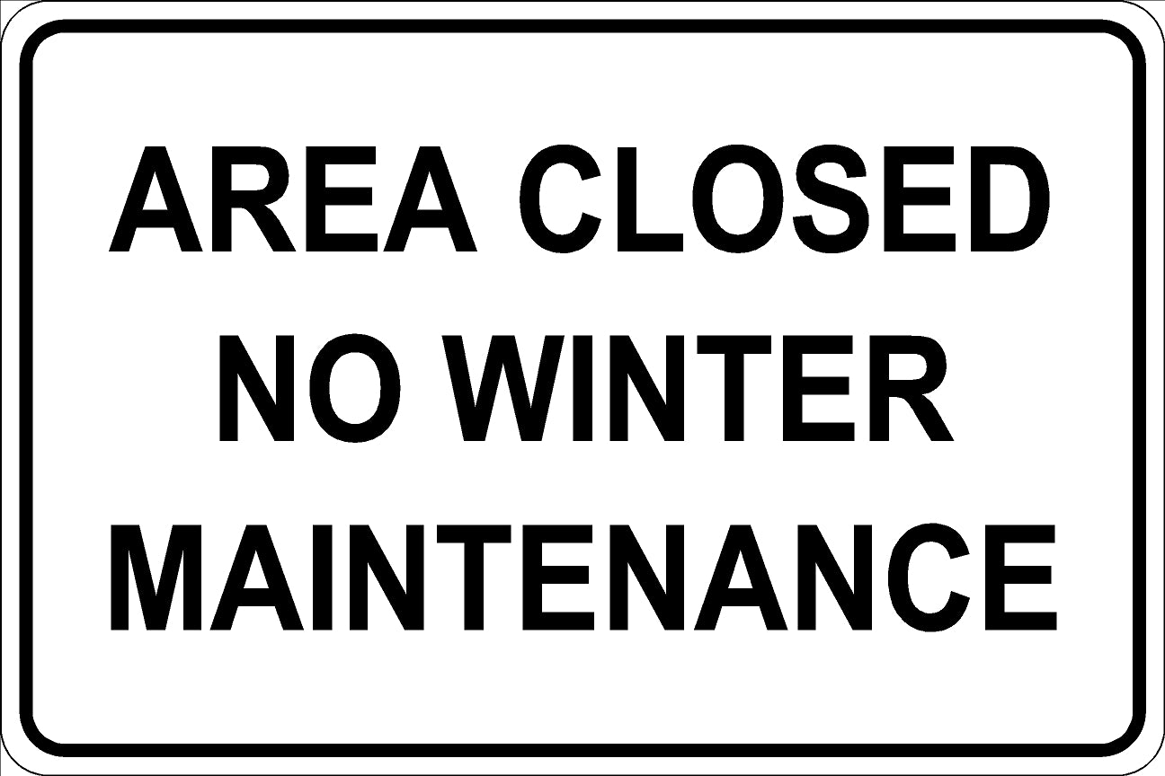 Area Closed Sign - Black