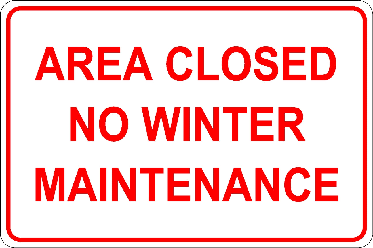 Area Closed Sign - Red