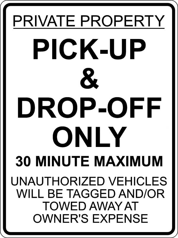 Pick-up and Drop-off Only Sign
